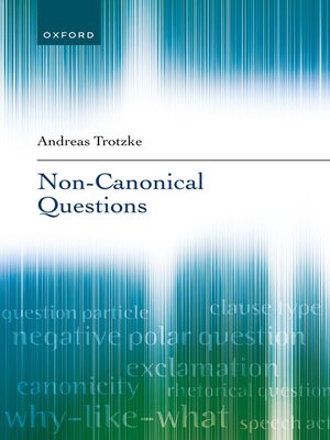 cover image of Non-Canonical Questions